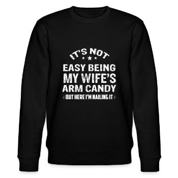 Fathers Day It is Not Easy Being My Wifes Arm - Stanley/Stella CHANGER Unisex Organic Sweatshirt - black - Front - Nik (191cm) & Marisol (170cm)
