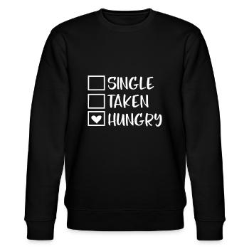 Valentines Day Single Taken Hungry Food Lover - Stanley/Stella CHANGER Unisex Organic Sweatshirt - black - Front - Nik (191cm) & Marisol (170cm)