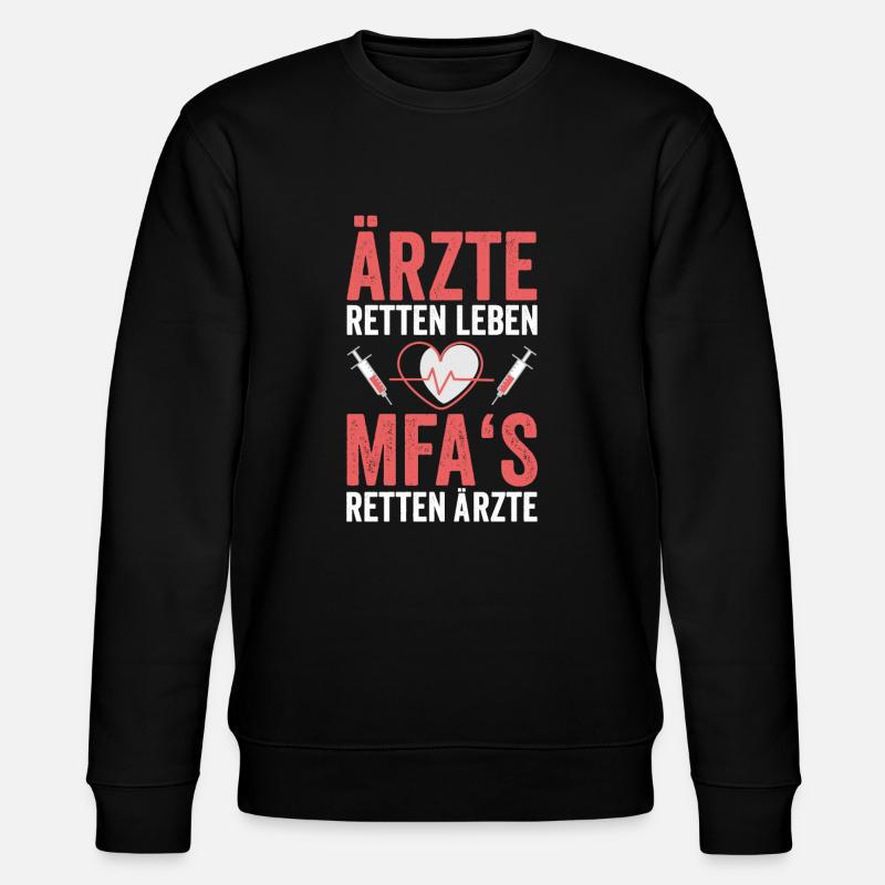 MFA Arzthelferin Lustiger Spruch - Stanley/Stella Unisex Bio-Sweatshirt CHANGER  - Schwarz
