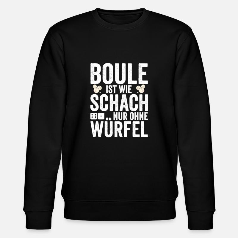 Boule Spieler Geschenkidee - Stanley/Stella Unisex Bio-Sweatshirt CHANGER  - Schwarz
