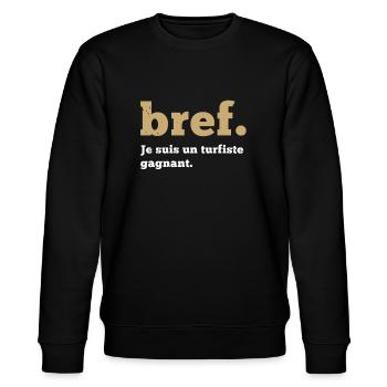 Turfiste humour cadeau parieur PMU drôle original - Sweat bio CHANGER Stanley/Stella Unisexe - noir - Devant - Nik (191cm) & Marisol (170cm)