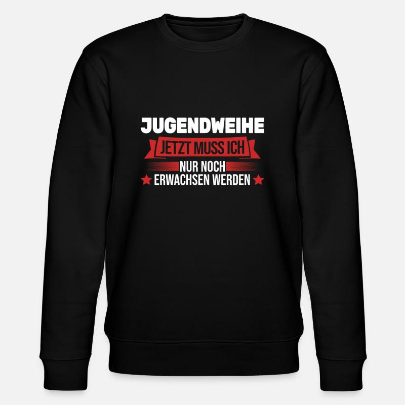 Jugendweihe Konfirmation Erwachsen Geschenk - Stanley/Stella Unisex Bio-Sweatshirt CHANGER - Schwarz
