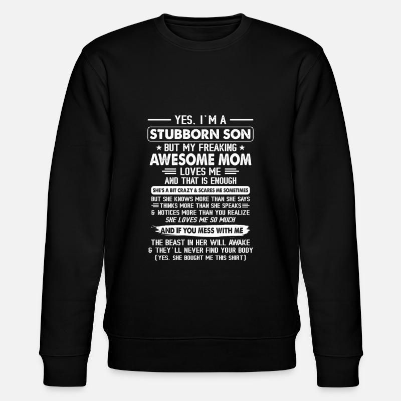 Son Mama Son Gift - Stanley/Stella CHANGER Unisex Organic Sweatshirt - black