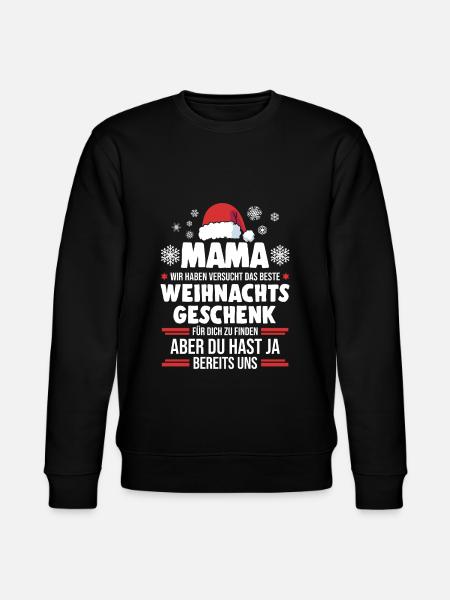 Mutter Mama Weihnachten Geschenk - Stanley/Stella Unisex Bio-Sweatshirt CHANGER - Schwarz