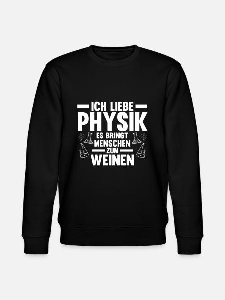 Physiker Beruf Wissenschaftler Geschenk - Stanley/Stella Unisex Bio-Sweatshirt CHANGER  - Schwarz