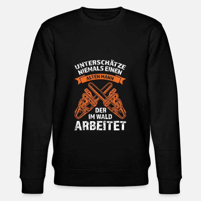 Holzfäller Förster Baumpfleger Geschenk - Stanley/Stella Unisex Bio-Sweatshirt CHANGER  - Schwarz