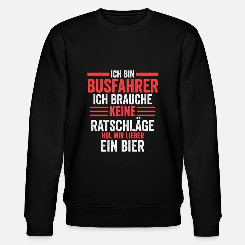 Busfahrer Bier Schulbus Geschenk - Stanley/Stella Unisex Bio-Sweatshirt CHANGER  - Schwarz