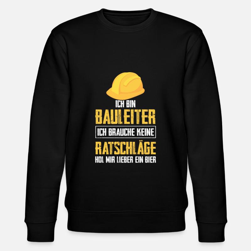 Bauleiter Bier Bauarbeiter Geschenk - Stanley/Stella Unisex Bio-Sweatshirt CHANGER  - Schwarz