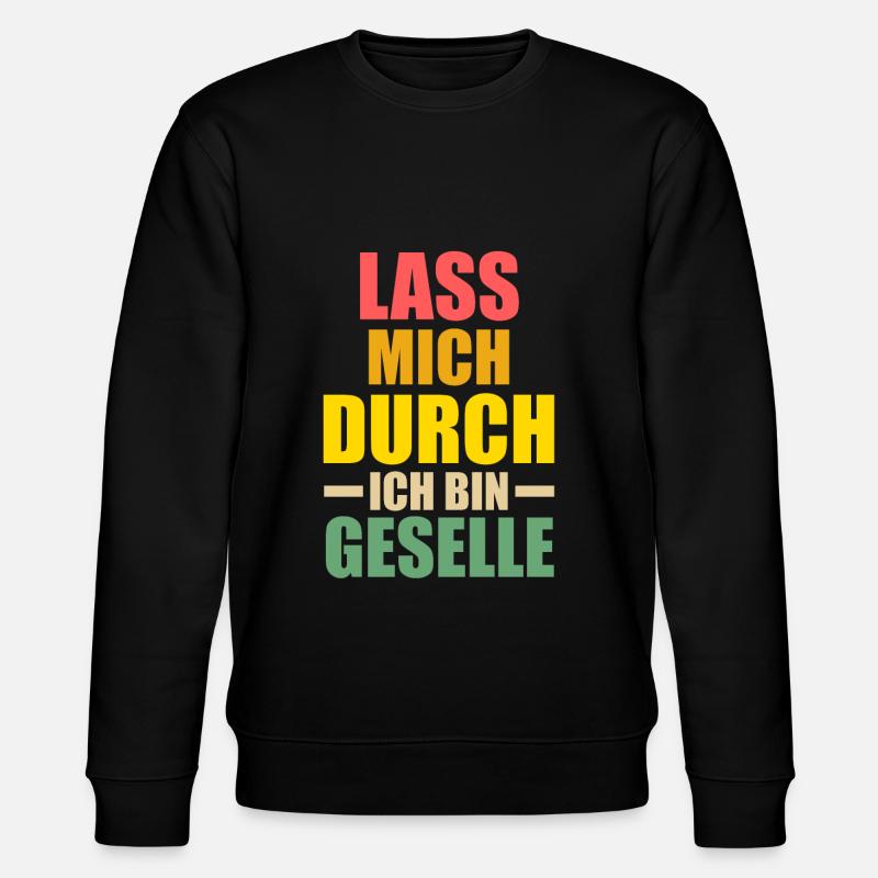 Geselle Prüfung Gesellenbrief Geschenk - Stanley/Stella Unisex Bio-Sweatshirt CHANGER  - Schwarz