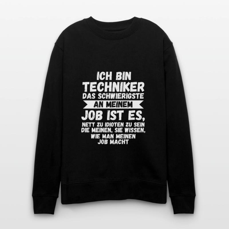 Techniker Beruf Technik Geschenk Stanley/Stella Unisex Bio-Sweatshirt CHANGER 