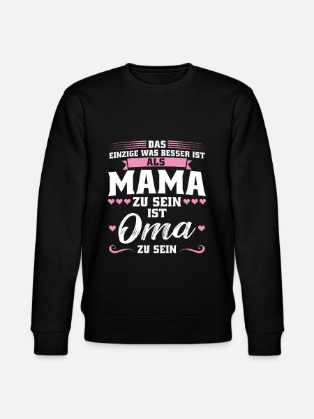 Grossmutter Oma Omas Geschenk - Stanley/Stella Unisex Bio-Sweatshirt CHANGER - Schwarz