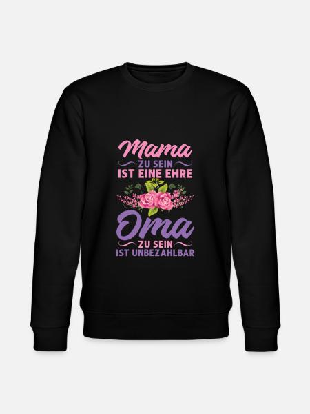 Grossmutter Oma Omas Geschenk - Stanley/Stella Unisex Bio-Sweatshirt CHANGER  - Schwarz