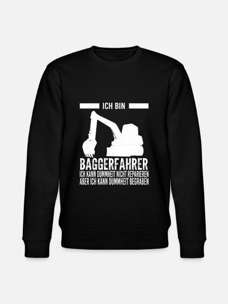 Baggerfahrer Bagger Fahrer Geschenk - Stanley/Stella Unisex Bio-Sweatshirt CHANGER  - Schwarz