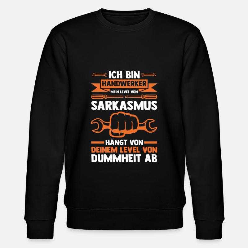 Handwerker Beruf Werkstatt Geschenk - Stanley/Stella Unisex Bio-Sweatshirt CHANGER  - Schwarz