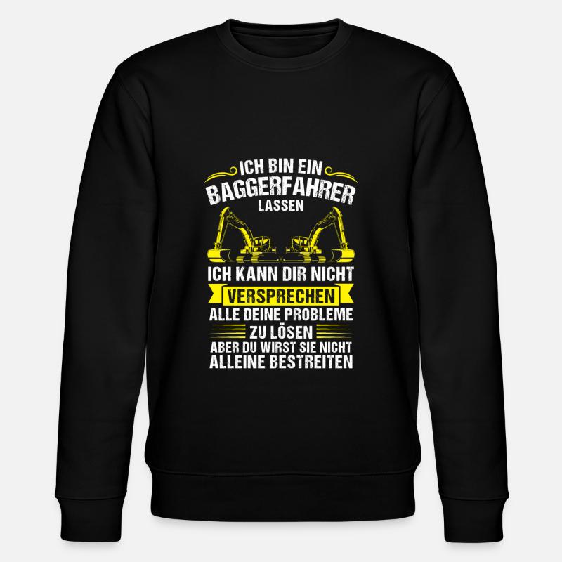 Baggerfahrer Beruf Bauarbeiter Geschenk - Stanley/Stella Unisex Bio-Sweatshirt CHANGER  - Schwarz