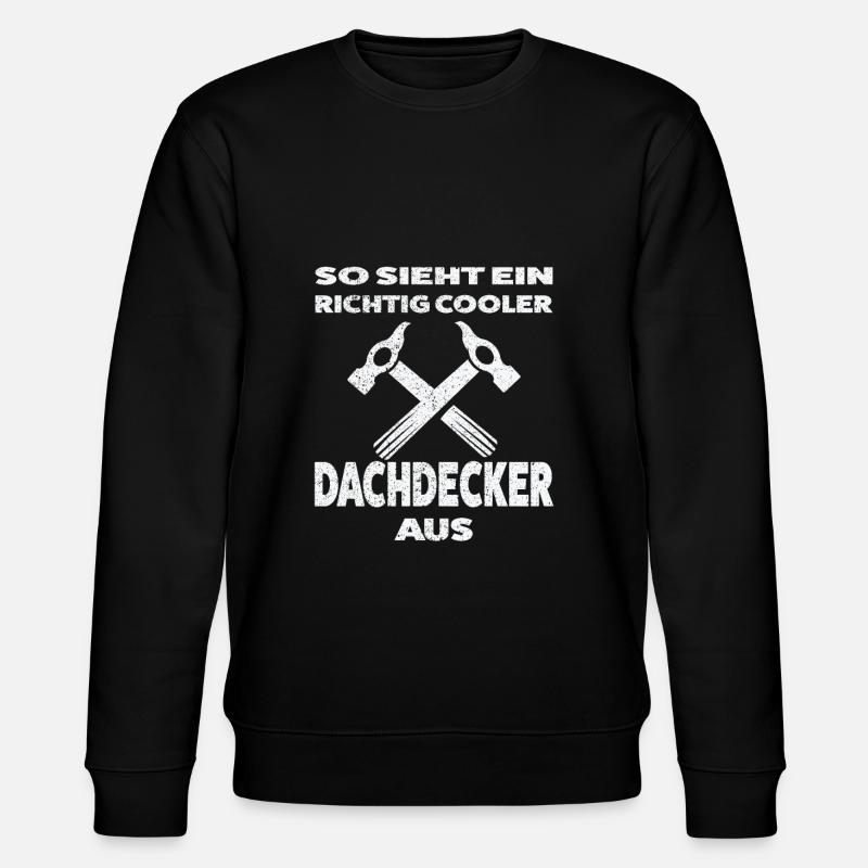Dachdecker Beruf Dachdeckermeister Geschenk - Stanley/Stella Unisex Bio-Sweatshirt CHANGER  - Schwarz