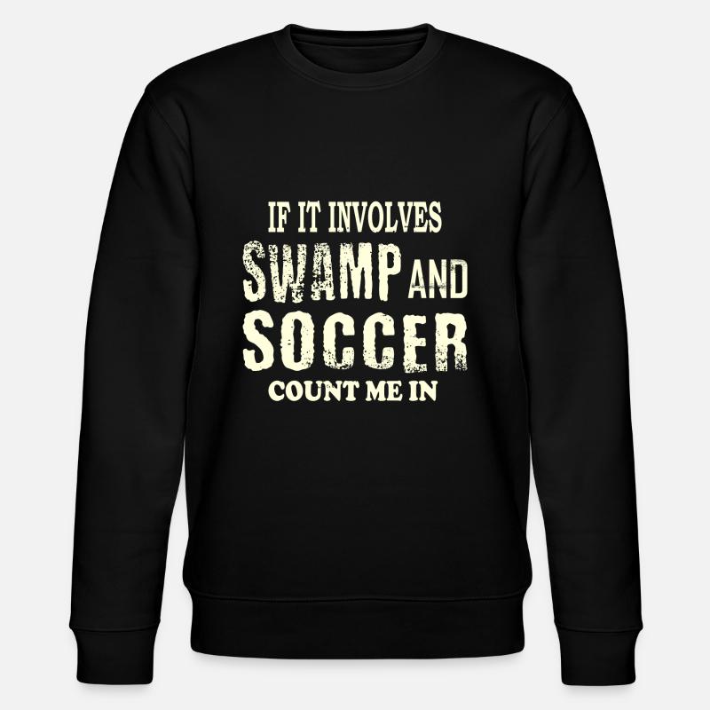 Soccer des marais - Sweat bio CHANGER Stanley/Stella Unisexe - noir