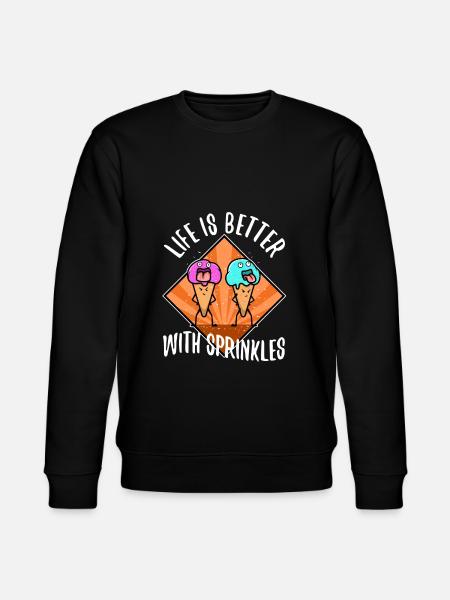 Life Is Better With Sprinkles - Stanley/Stella CHANGER Unisex Organic Sweatshirt - black