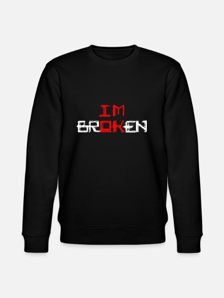 broken but ok "broken" - Stanley/Stella CHANGER Unisex Organic Sweatshirt - black