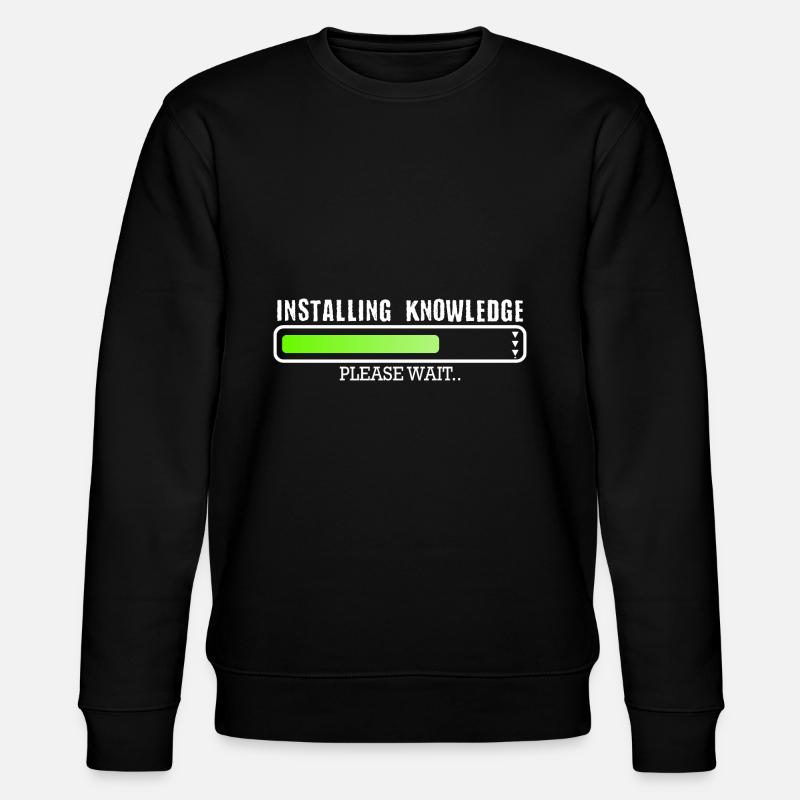 Installing Knowledge please wait - Stanley/Stella Unisex Bio-Sweatshirt CHANGER  - Schwarz