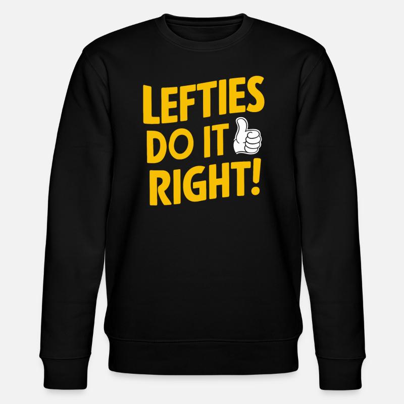 Linkshänder Lefty Left-hander Leftie Buddy - Stanley/Stella CHANGER Unisex Organic Sweatshirt - black