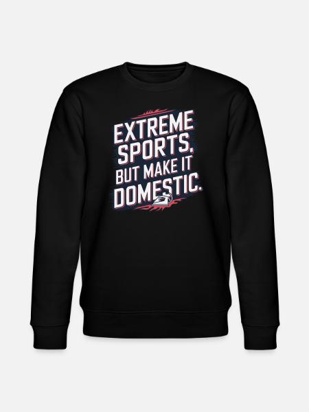 Extreme Ironing Competitive Funny - Stanley/Stella CHANGER Unisex Organic Sweatshirt - black