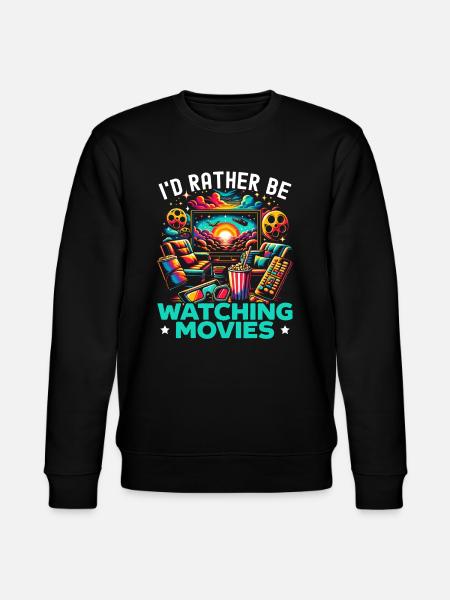 Quote "movie-cinema-lover-popcorn-movie watching" - Stanley/Stella CHANGER Unisex Organic Sweatshirt - black
