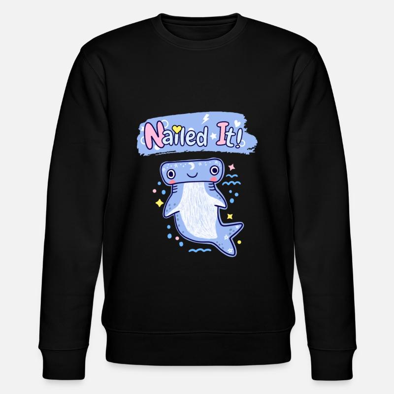 Cute Hammerhead Shark. Nailed It. - Stanley/Stella CHANGER Unisex Organic Sweatshirt - black