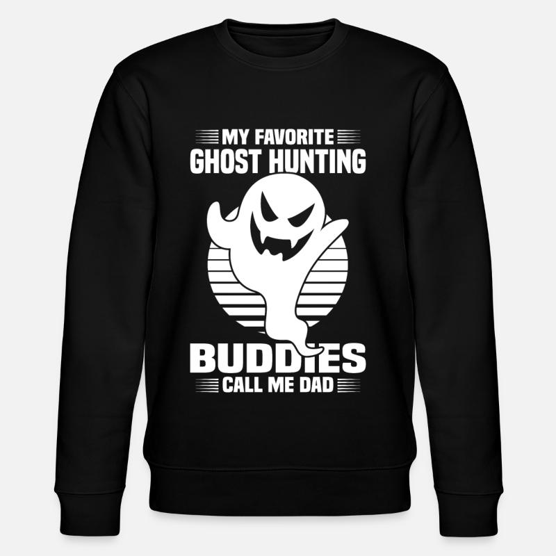 Ghost Hunter Father's Day - Stanley/Stella CHANGER Unisex Organic Sweatshirt - black
