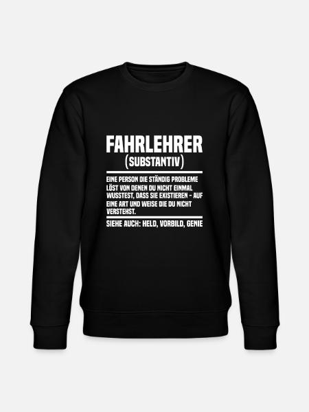 Fahrlehrer Fahrschule Führerschein - Stanley/Stella Unisex Bio-Sweatshirt CHANGER  - Schwarz