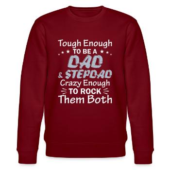 Dad Stepdad Funny Fathers Day Birthday Step - Stanley/Stella CHANGER Unisex Organic Sweatshirt - burgundy - Front - Nik (191cm) & Marisol (170cm)