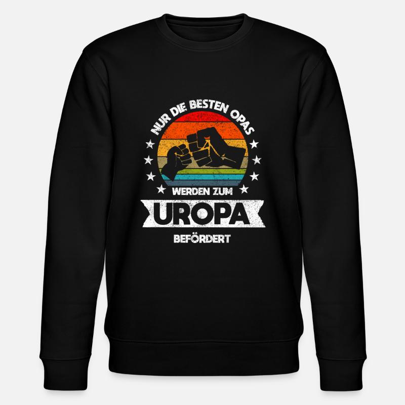 Uropa Geschenk - Stanley/Stella Unisex Bio-Sweatshirt CHANGER  - Schwarz
