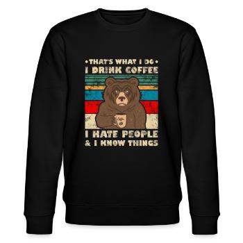 That's What I Do I Drink Coffee Bear Vintage - Stanley/Stella CHANGER Unisex Organic Sweatshirt - black - Front - Nik (191cm) & Marisol (170cm)
