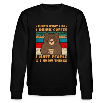 That's What I Do I Drink Coffee Bear Retro - Stanley/Stella CHANGER Unisex Organic Sweatshirt - black - Front - Nik (191cm) & Marisol (170cm)