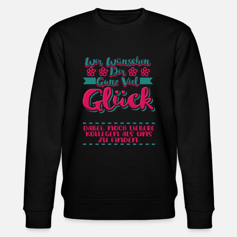 Abschied Arbeitskollegin Geschenk - Stanley/Stella Unisex Bio-Sweatshirt CHANGER  - Schwarz