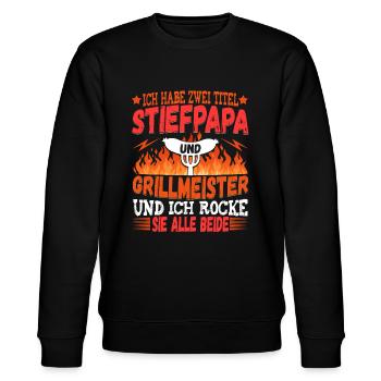 Stiefpapa Griller Grillen - Stanley/Stella Unisex Bio-Sweatshirt CHANGER  - Schwarz - Vorne - Nik (191cm) & Marisol (170cm)