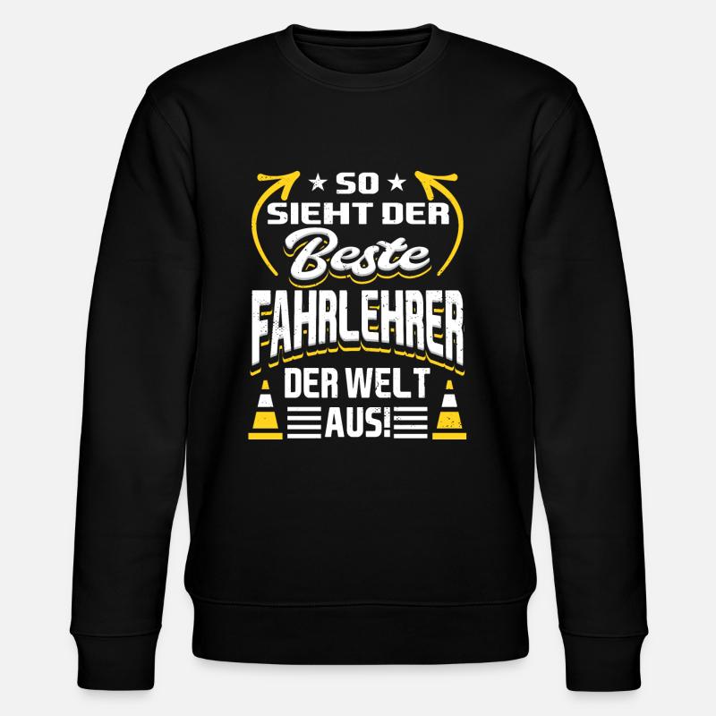 Bester Fahrlehrer - Stanley/Stella Unisex Bio-Sweatshirt CHANGER  - Schwarz