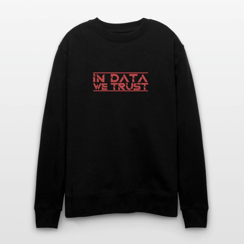 "Data Trust | Data Scientist" Stanley/Stella Unisex Bio-Sweatshirt CHANGER 