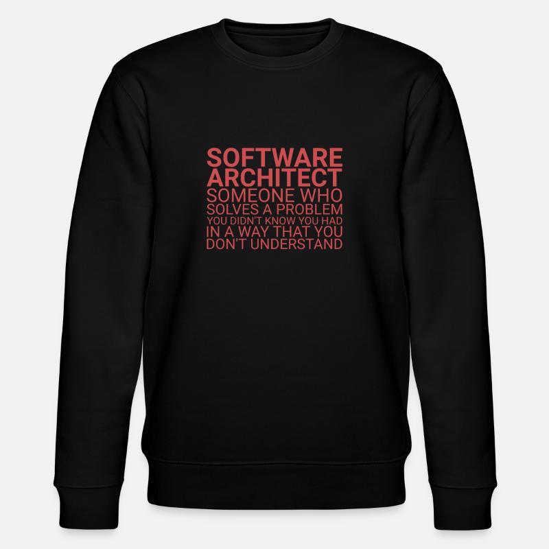 "Software Architect Problem |Software Architektur" - Stanley/Stella Unisex Bio-Sweatshirt CHANGER  - Schwarz