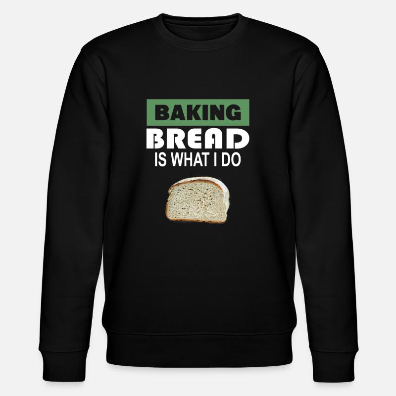 Brot Backen Bäcker - Stanley/Stella Unisex Bio-Sweatshirt CHANGER  - Schwarz