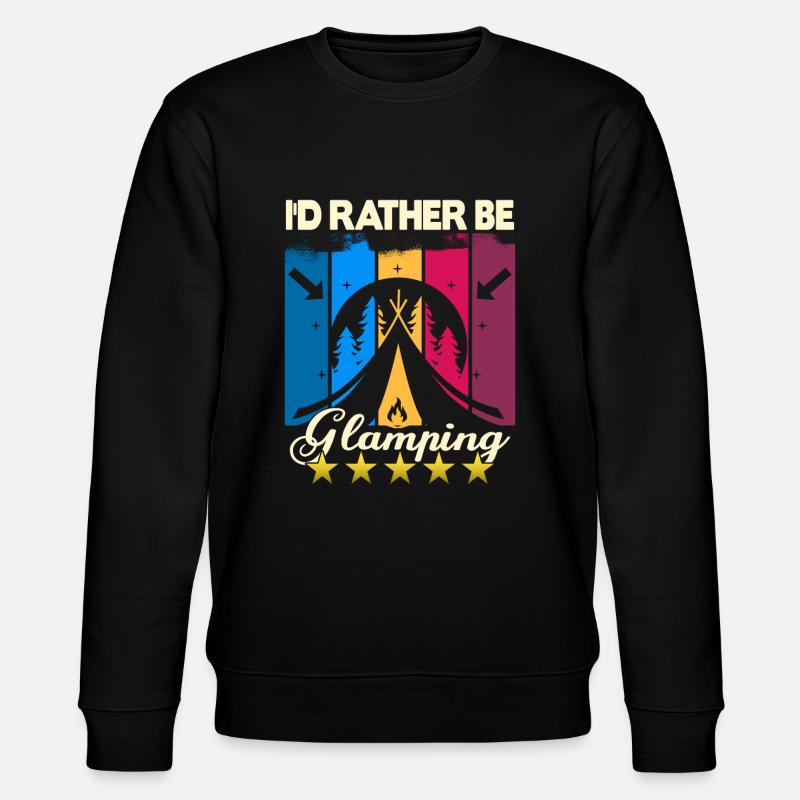 I'd rather be Glamping - Stanley/Stella CHANGER Unisex Organic Sweatshirt - black