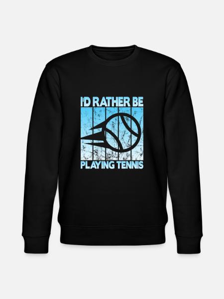 I'd rather be playing tennis - Stanley/Stella CHANGER Unisex Organic Sweatshirt - black