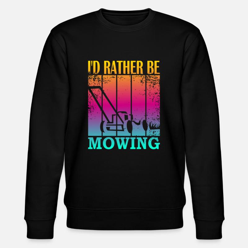 I'd rather be mowing - Stanley/Stella Unisex Bio-Sweatshirt CHANGER  - Schwarz