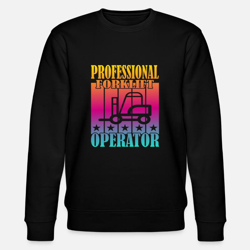 Professional Forklift Operator - Stanley/Stella CHANGER Unisex Organic Sweatshirt - black