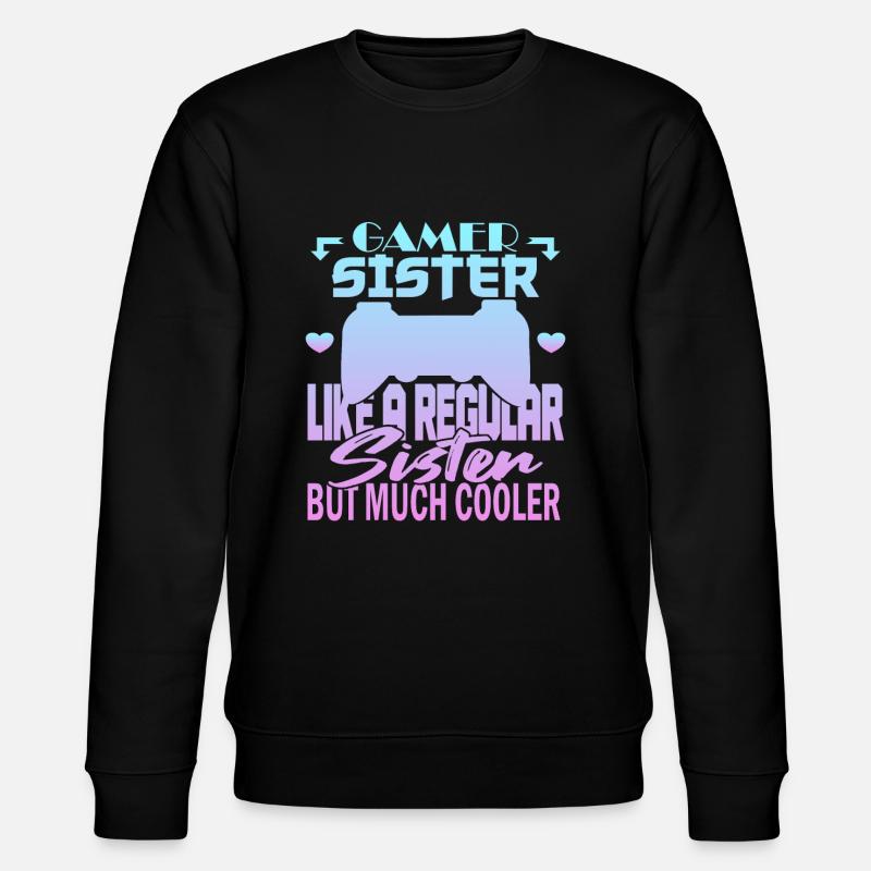 Gamer Schwester - Stanley/Stella Unisex Bio-Sweatshirt CHANGER  - Schwarz