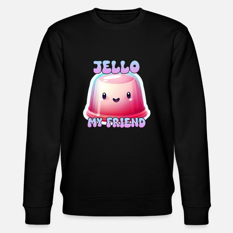 Wackelpudding mit Jello, my Friend - Stanley/Stella Unisex Bio-Sweatshirt CHANGER  - Schwarz