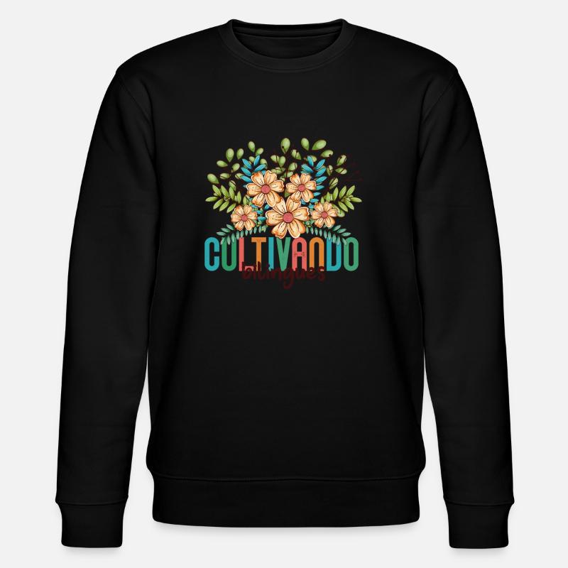 Cultivando Bilingües Spanischlehrer Bekleidung - Stanley/Stella Unisex Bio-Sweatshirt CHANGER  - Schwarz