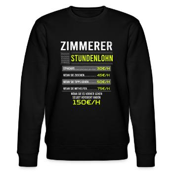 Zimmerer Spruch Arbeitsshirt Kollegen Geschenk - Stanley/Stella Unisex Bio-Sweatshirt CHANGER  - Schwarz - Vorne - Nik (191cm) & Marisol (170cm)