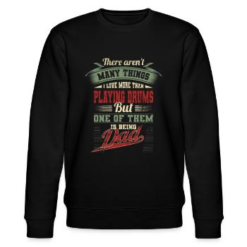 Vatertag Schlagzeuger Schlagzeug Papa Geschenk - Stanley/Stella Unisex Bio-Sweatshirt CHANGER  - Schwarz - Vorne - Nik (191cm) & Marisol (170cm)