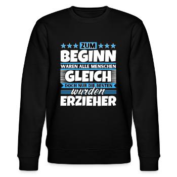Zum Beginn gleich die besten wurden Erzieher - Stanley/Stella Unisex Bio-Sweatshirt CHANGER  - Schwarz - Vorne - Nik (191cm) & Marisol (170cm)